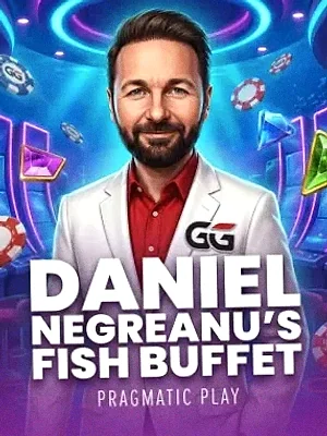 Daniel Negreanu's Fish Buffet at Fair Go